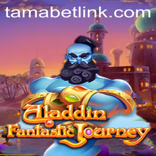 Exploring the Mystical World of Aladdin: A Fusion with TAMABET