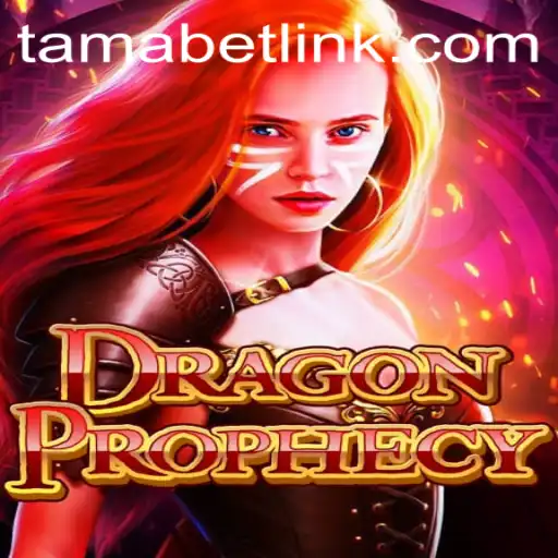 Discover the Enchantment: DragonProphecy and the Mysterious TAMABET