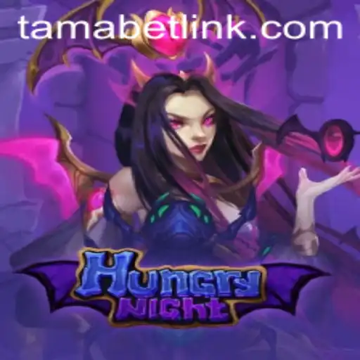 Exploring the Enchanting World of HungryNight and the Mysterious Keyword TAMABET