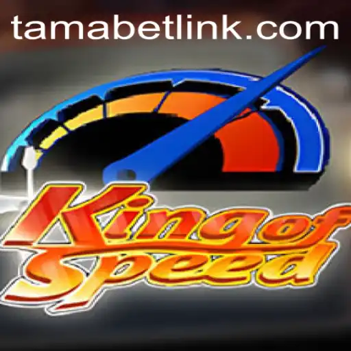 The Thrilling World of KingofSpeed: A Deep Dive into TAMABET's Latest Sensation
