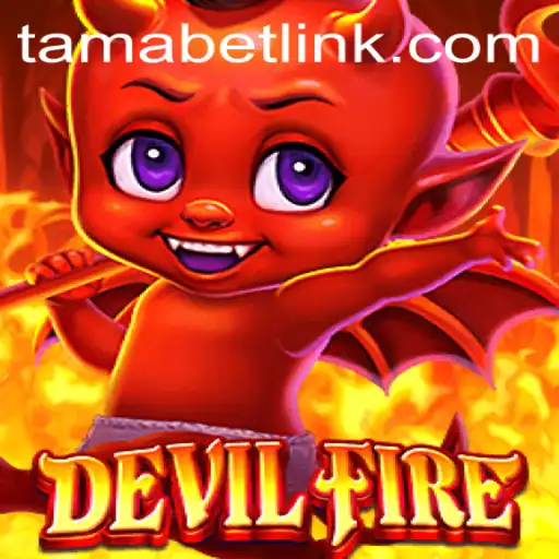 Unlocking the Mysteries of DevilFire: The Intriguing Game Experience with TAMABET