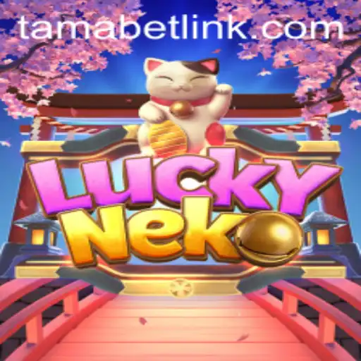 The Magical World of LuckyNeko: Unveiling the Enchantment of TAMABET