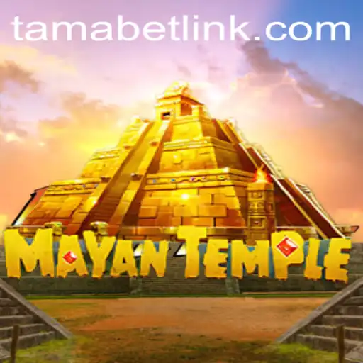 Delve into the Enigmatic World of MayanTemple: The Thrilling Adventure of TAMABET