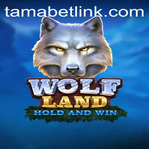 Exploring the Mystical World of WolfLand and the Secret of TAMABET